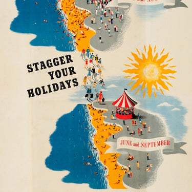 Stagger Your Holidays WWII UK Home Front