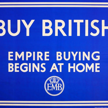 Buy British Empire Buying Begins At Home