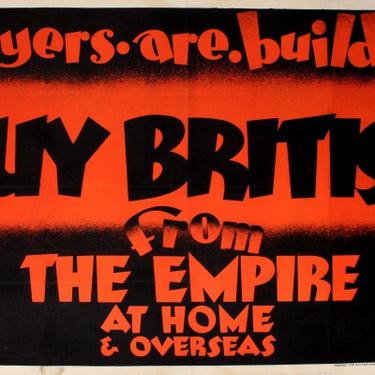 Buy British Buyers Are Builders EMB Empire Marketing Board