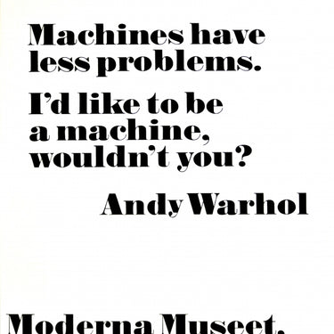 Andy Warhol Moderna Museet Stockholm Machines