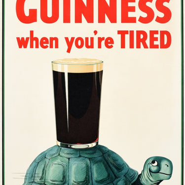 Guinness Have A Guinness When You're Tired Turtle Gilroy