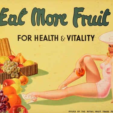 Eat More Fruit Pin-Up Health Vitality