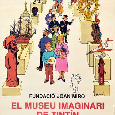 Tintin Imaginary Museum Joan Miro Foundation Herge