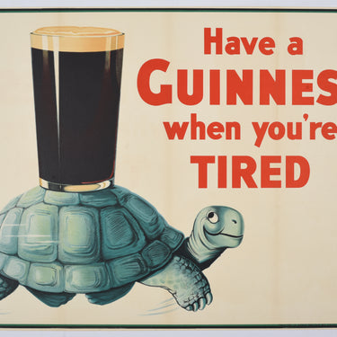 Guinness Have A Guinness When You're Tired Turtle Gilroy