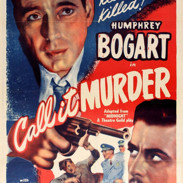 Call it Murder Midnight Humphrey Bogart