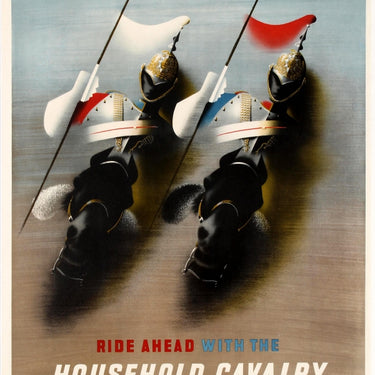 Ride Ahead With The Household Cavalry Abram Games