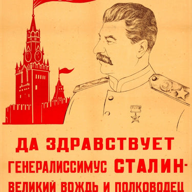 Long Live Generalissimos Stalin Deni USSR