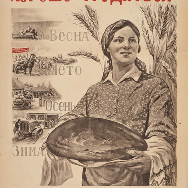 If You Work Well Bread Will Be Formed USSR
