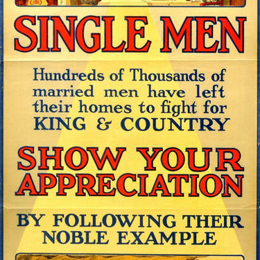 Single Men Appreciation WWI Recruitment UK