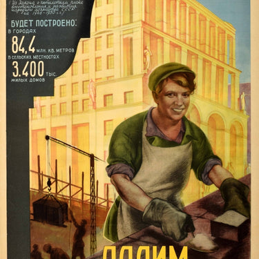 Give The Soviet People Comfortable Dwellings