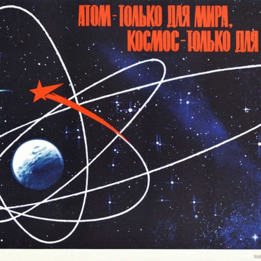 Atom Space For Peace Only Dove USSR