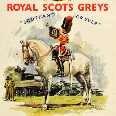 Royal Scots Greys Scotland For Ever