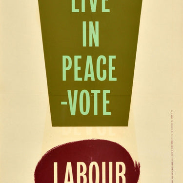 Live In Peace Vote Labour Party Election