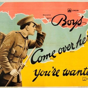 Boys Come Over Here WWI UK