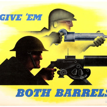 Give 'Em Both Barrels WWII Jean Carlu