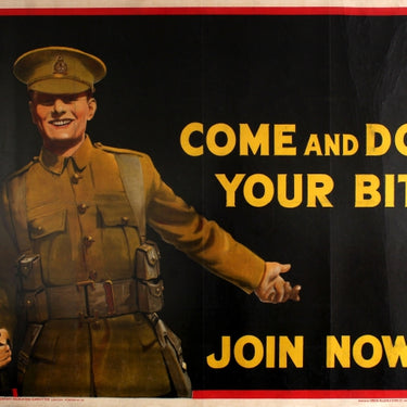 Come And Do Your Bit Join Now WWI UK Recruitment