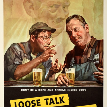 Loose Talk Can Cost Lives Dope WWII USA