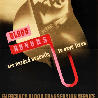 Blood Donors Are Needed Urgently WWII Abram Games