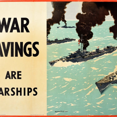 War Savings Are Warships Norman Wilkinson WWII