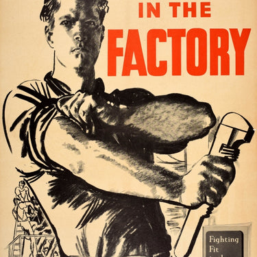 Fighting Fit In The Factory WWII Home Front