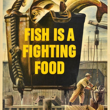 Fish Is A Fighting Food WWII