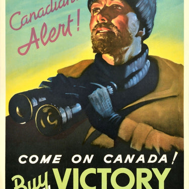 Canadians Alert Victory Bonds WWII