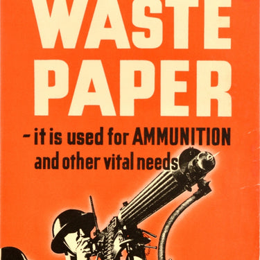 Put Out Waste Paper Ammunition WWII