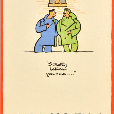 Careless Talk Strictly Between You And Me WWII Fougasse