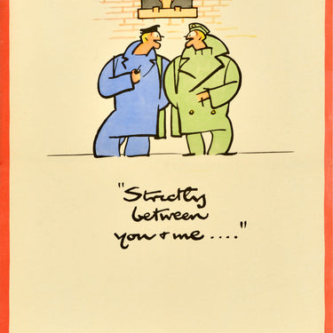 Careless Talk Strictly Between You And Me WWII Fougasse Large