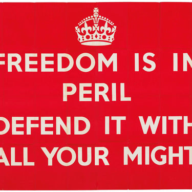 Freedom Is In Peril WWII UK Home Front