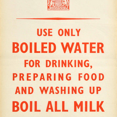 Use Only Boiled Water WWII Home Front UK
